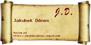Jakubek Dénes névjegykártya